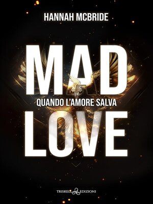 cover image of Mad love